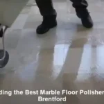 Marble Floor Polishers in Brentford: Local Experts at Your Service