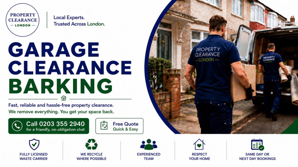 Garage Clearance Services in Barking: Expert Help Available